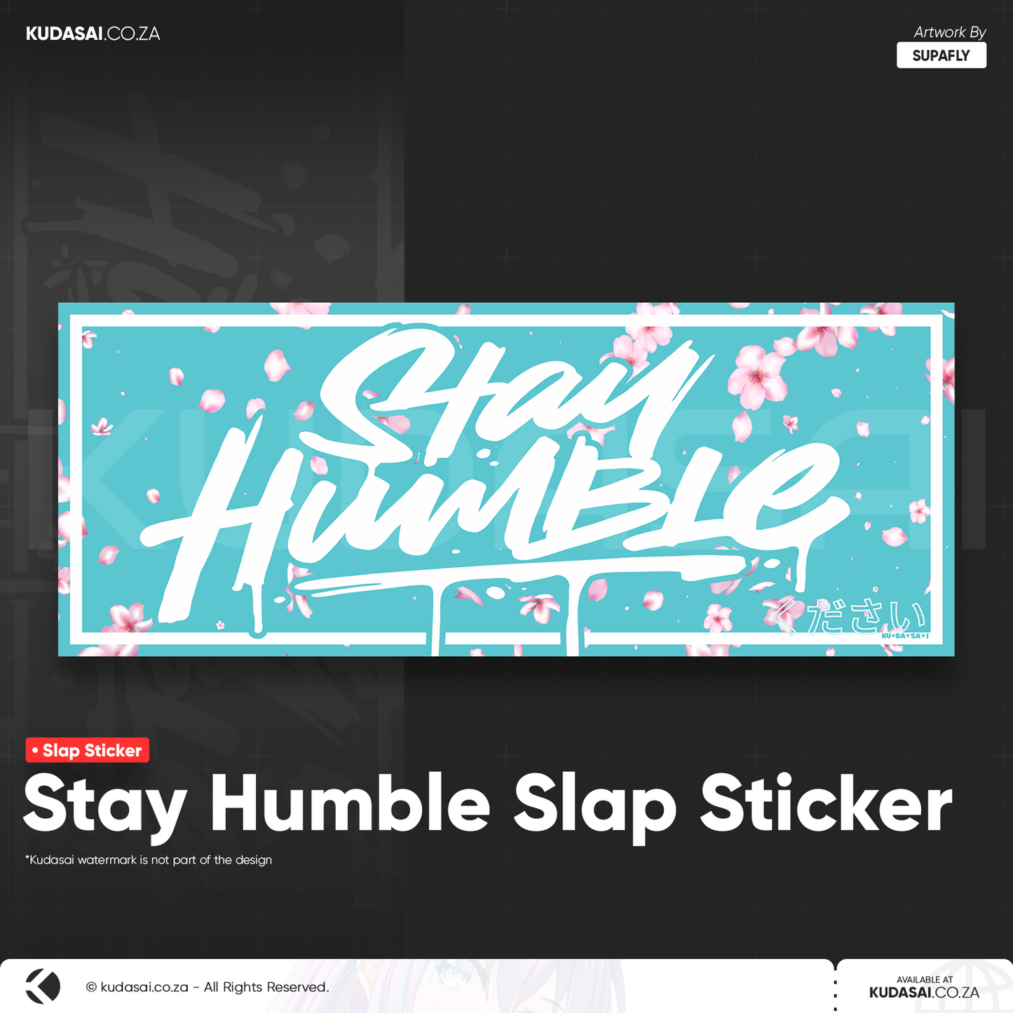 Stay Humble Slap Sticker