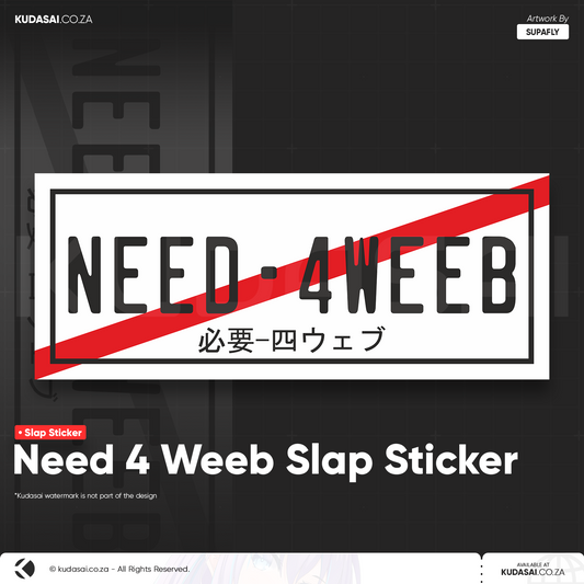 Need 4 Weeb Slap Sticker